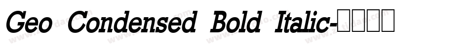 Geo Condensed Bold Italic字体转换